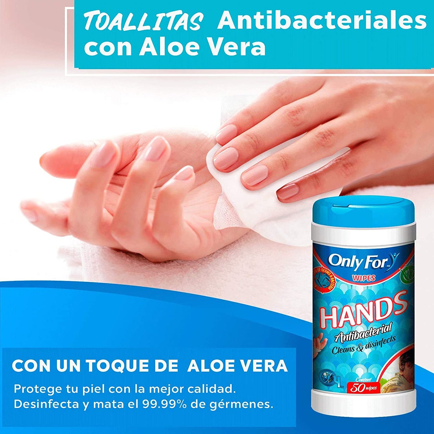 Toallitas Sanitizantes para Manos Only For Antibacteriales con Aloe Vera